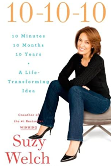 10-10-10 book cover, showing author Suzy Welch.