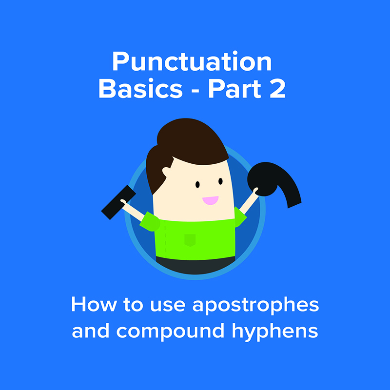 Animated character holds hyphen and apostrophe.